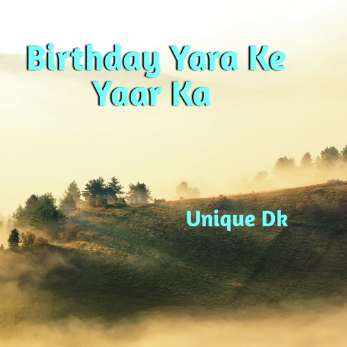 Birthday Yara Ke Yaar Ka