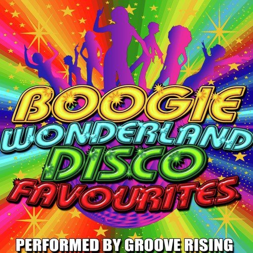 Boogie Wonderland: Disco Favourites