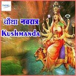 Chautha Navratra Maa Kushmanda