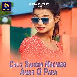 Chlo Sanghi Nachibo Amar O Para