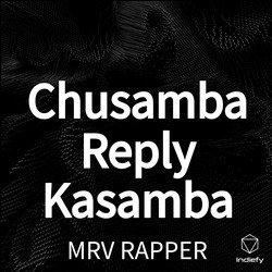 Chusamba Reply Kasamba-GQMqaBt7QwY