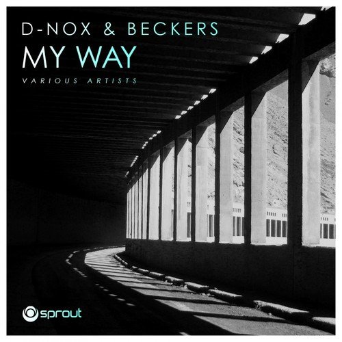 D-Nox & Beckers - My Way