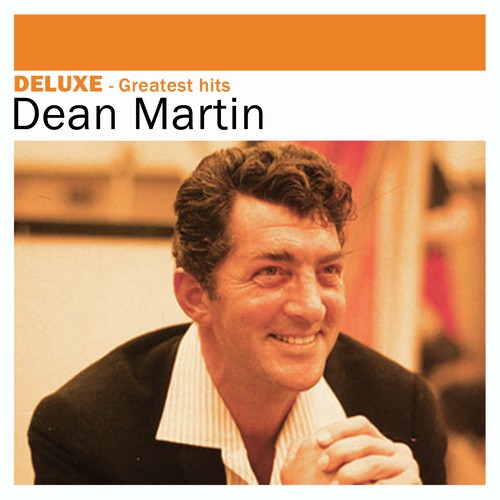 dean martin all time greatest hits