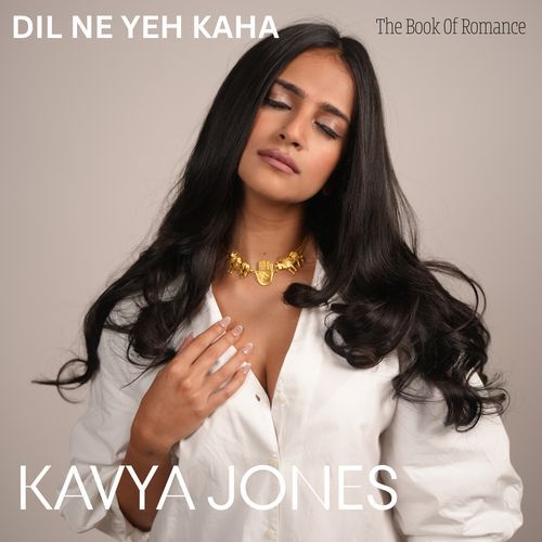 Dil Ne Yeh Kaha (From "The Book Of Romance")