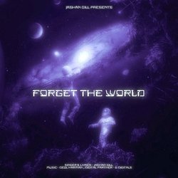 Forget the World-FTEtSA4GaFY