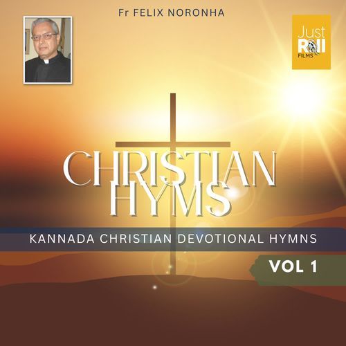 Fr. Felix Noronha's Christian Hymns Vol 1