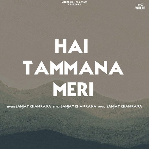 Hai Tammana Meri