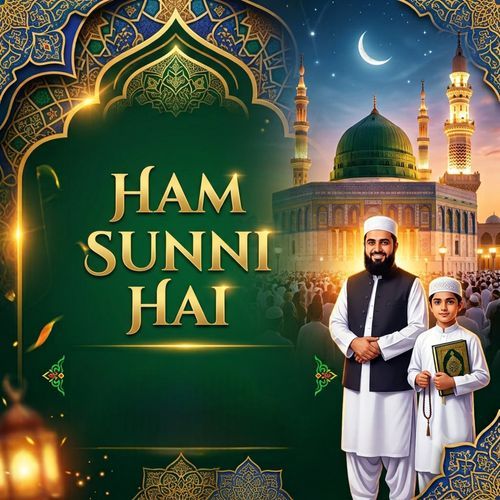 Ham Sunni Hai