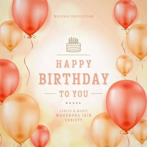 Happy Birthday To You