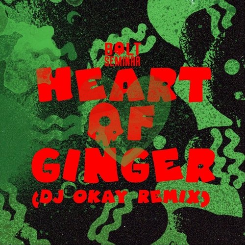 Heart of Ginger (DJ Okay Remix) cover art