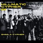 Hillmatic Cypher, Vol. 1