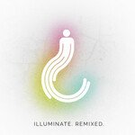 Illuminate. (Jules Remix)