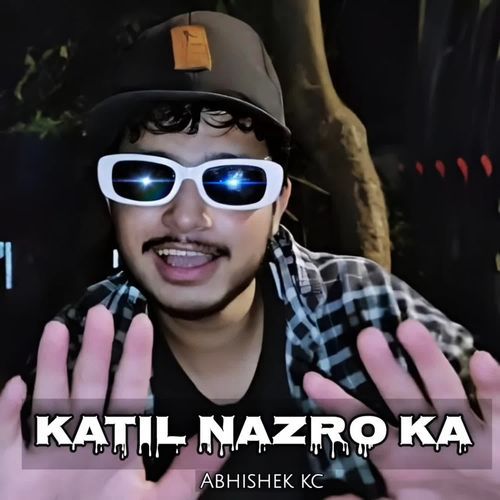 Katil nazro ka