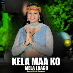 Kela Maa Ko Mela Laago