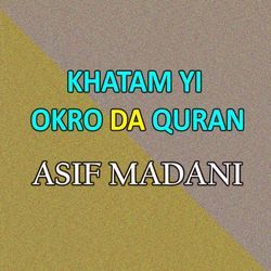 Khatam Yi Okro Da Quran-SBtTSxp1fks