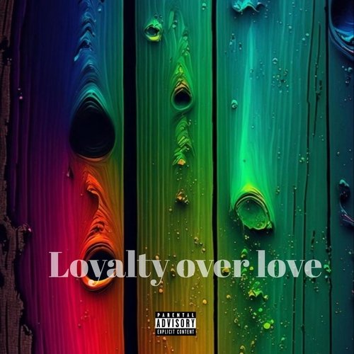 Loyalty Over Love_poster_image