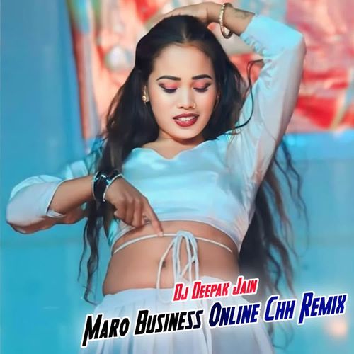 Maro Business Online Chh (Remix)