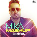 Mika Singh Mashup