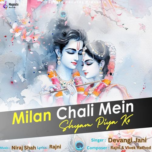 Milan Chali Mein Shyam Piya Ko