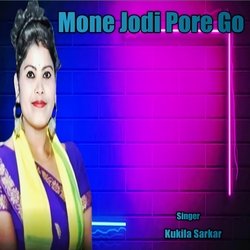 Mone Jodi Pore Go-GwQHAyxaVno