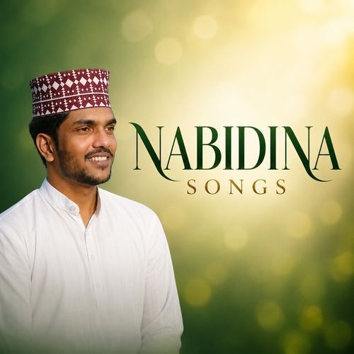 NABIDINA SONGS