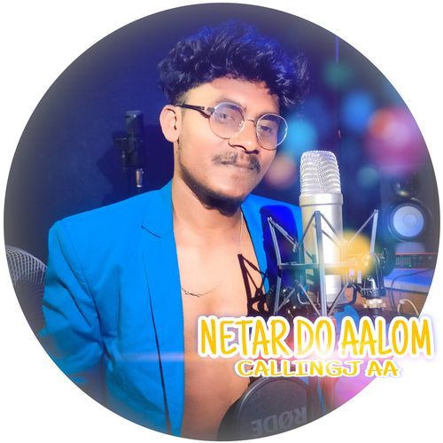 NETAR DO AALOM CALLINGJ AA