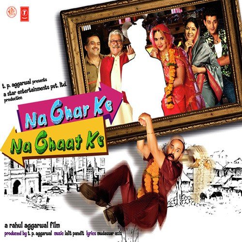 Na Ghar Ke Na Ghaat Ke (Promotional)