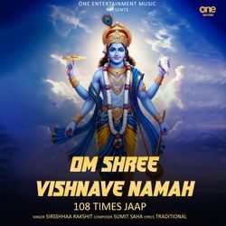 Om Shree Vishnave Namah 108 Times Jaap