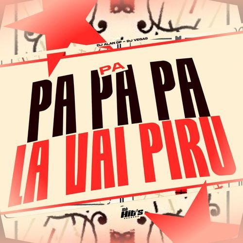 Pa Pa Pa Pa La Vai Piru