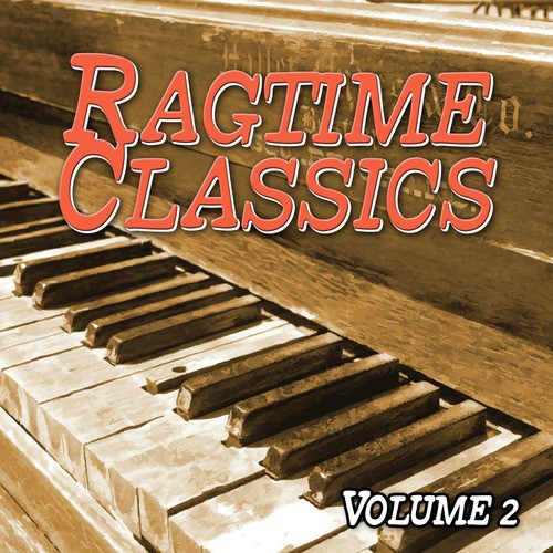 Ragtime Classics, Vol .2