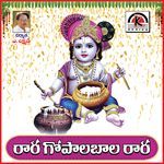 Rara Gopalabala Rara