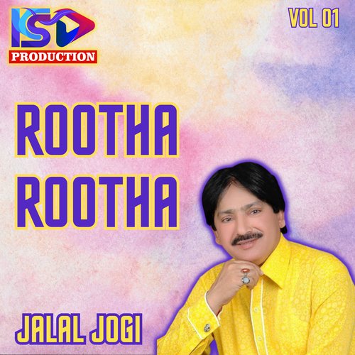 Rootha Rootha, Vol. 01