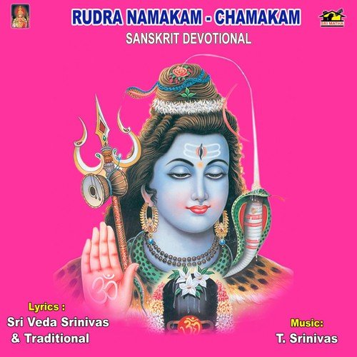 Rudra Namakam - Chamakam