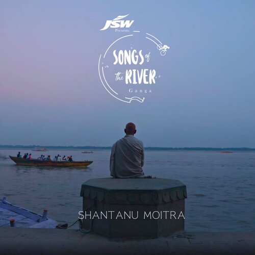 Songs Of The River - Ganga