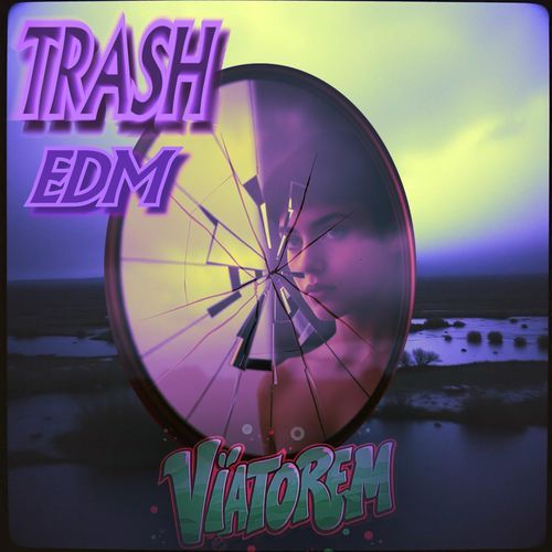 TRASH (EDM)