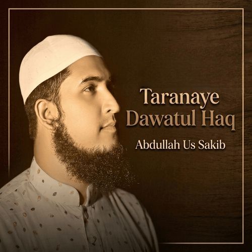 Taranaye Dawatul Haq