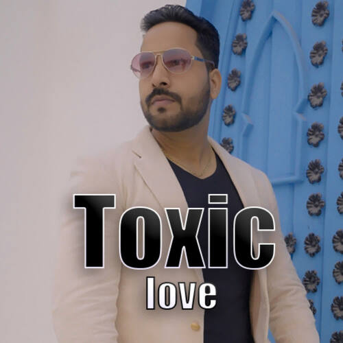 Toxic Love