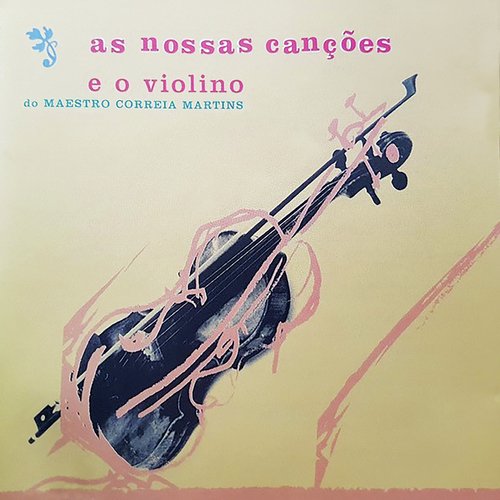 As Nossas Canções E O Violino
