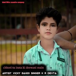 chhori tu insta ki deewani main