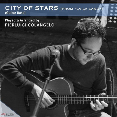City of Stars (From "La La Land") (Guitar Base)