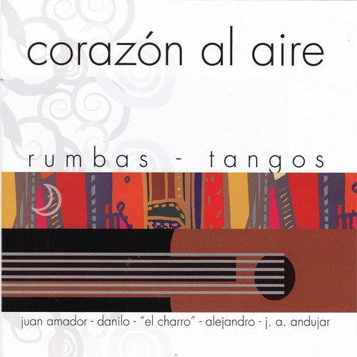 Corazón al Aire: Rumbas y Tangos