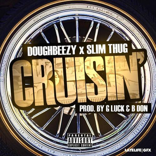 Cruisin (feat. Slim Thug)_poster_image