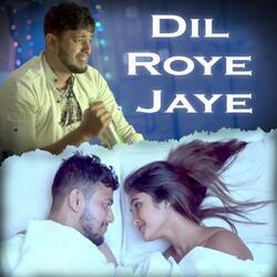 Dil Roye Jaye-BgESdyV8Bmo