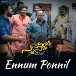 Ennum Ponnil (From "Oru Pappadavada Premam")