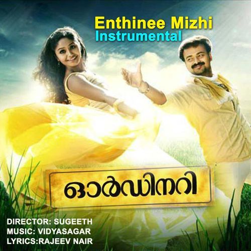 Enthinee Mizhi (Instrumental)