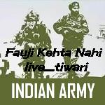 Fauji Kehta Nahi || Indian Army