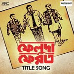 Feluda Pherot (Title Song) (From "Feluda Pherot")