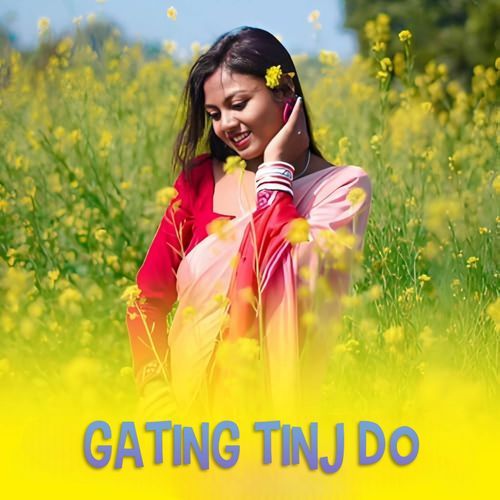 Gating Tinj Do