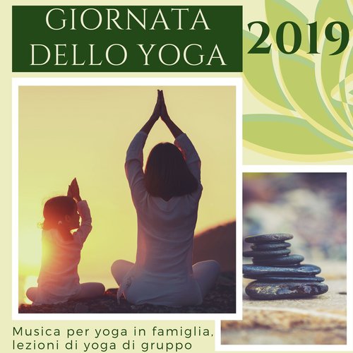 Giornata dello yoga 2019 - Musica per yoga in famiglia, lezioni di yoga di gruppo_poster_image