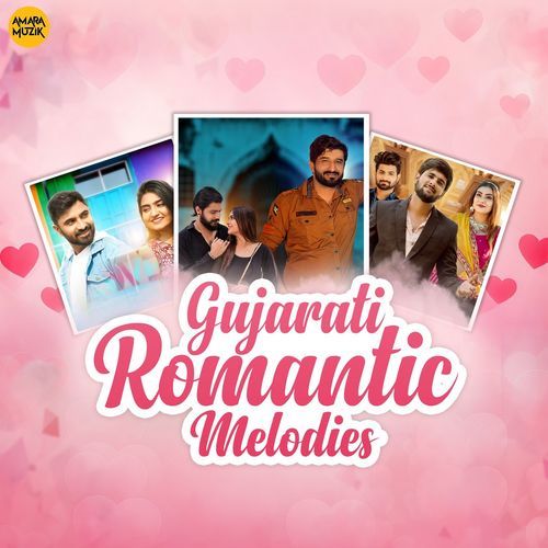 Gujarati Romantic Melodies